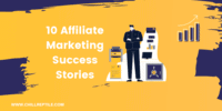 affiliate marketing success stories