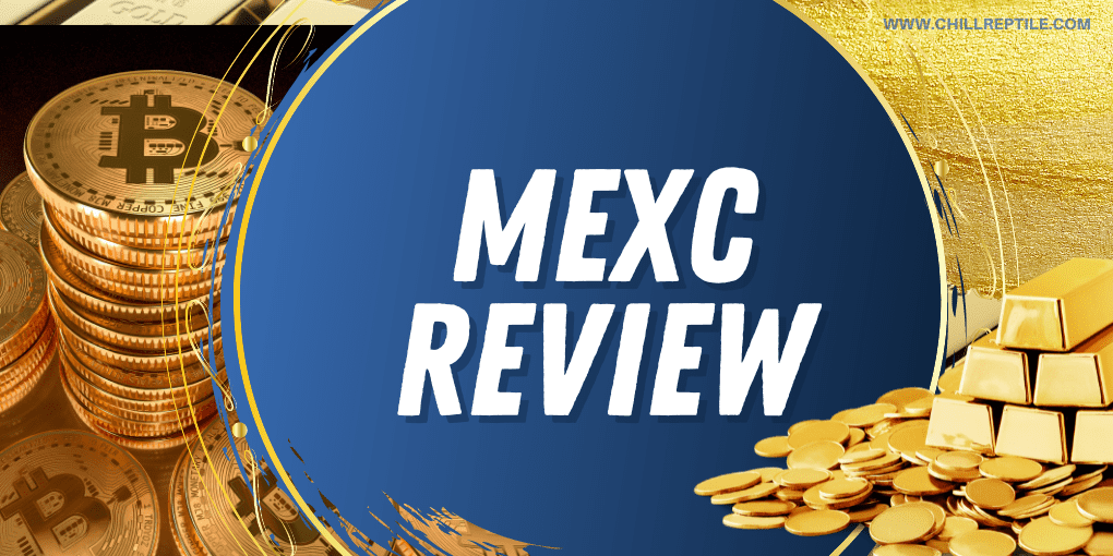 MexC Review: Pros, Cons, Fees, & More - Trustworthy & Legit?
